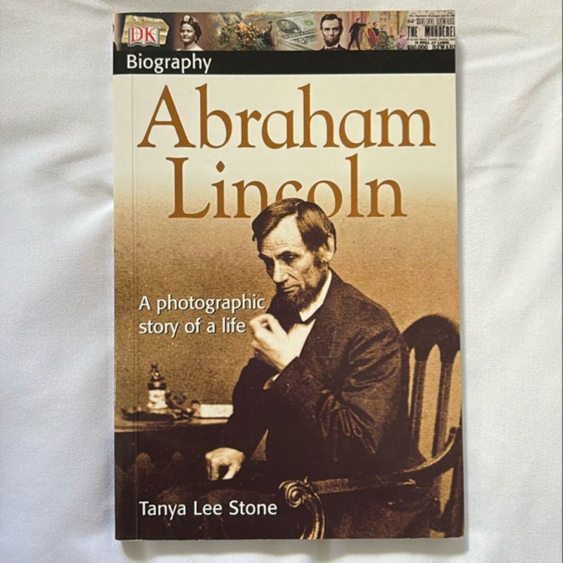 DK Biography Abraham Lincoln