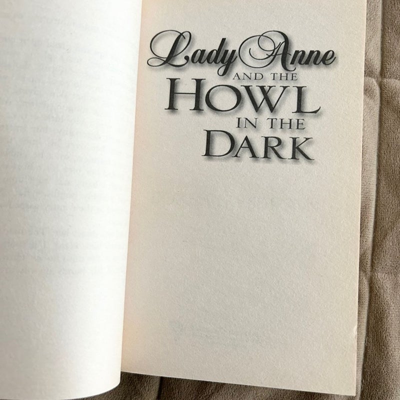 Lady Anne and the Howl in the Dark  2022