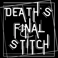 Death's Final Stitch