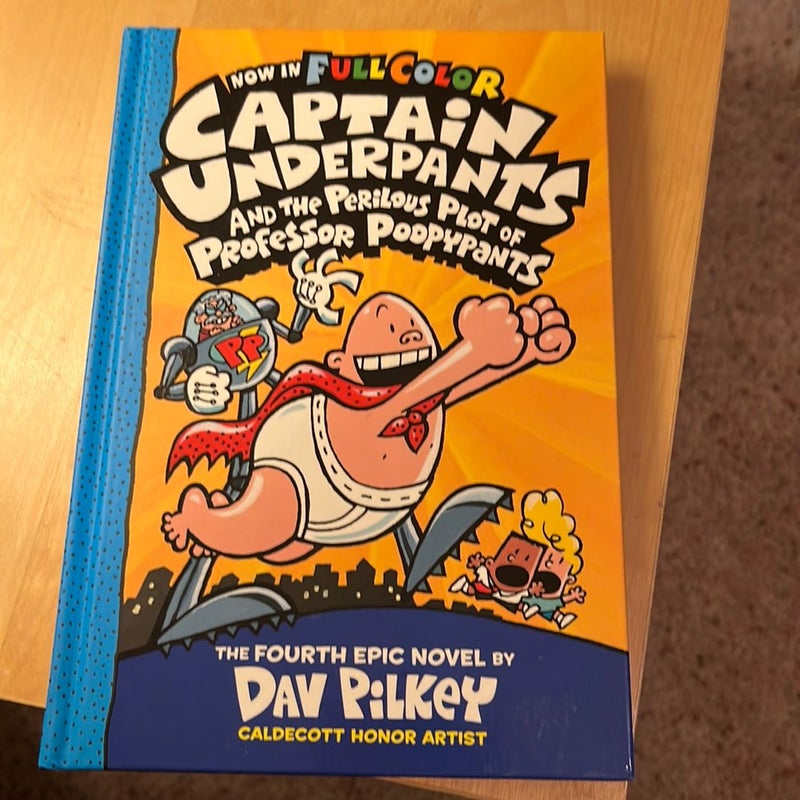 Captain Underpants and the Perilous Plot of Professor Poopypants by Dav  Pilkey, Hardcover