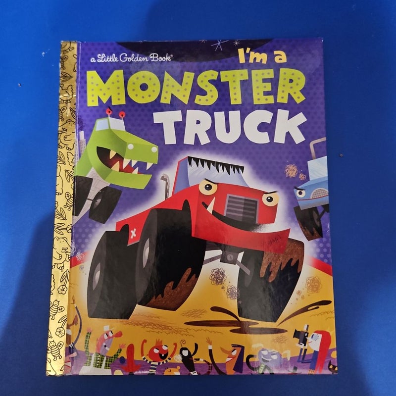 I'm a Monster Truck