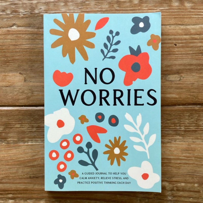 No Worries