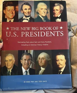 The New Big Book of U. S. Presidents