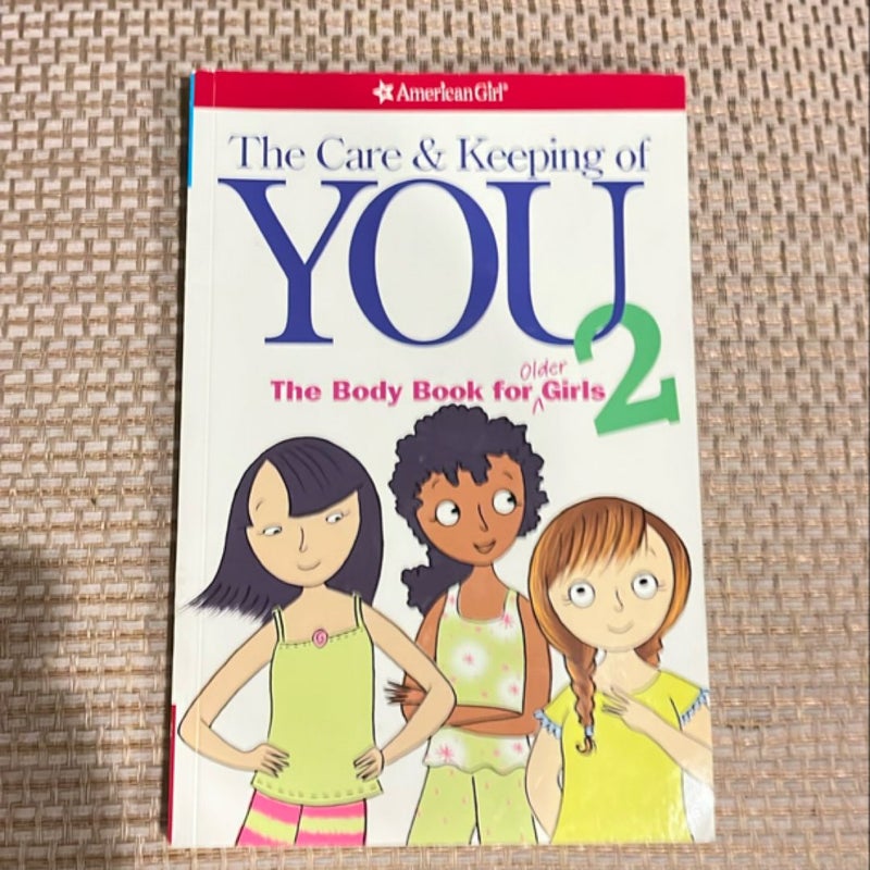 The Care and Keeping of You 2