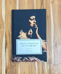 Ghost Stories of an Antiquary