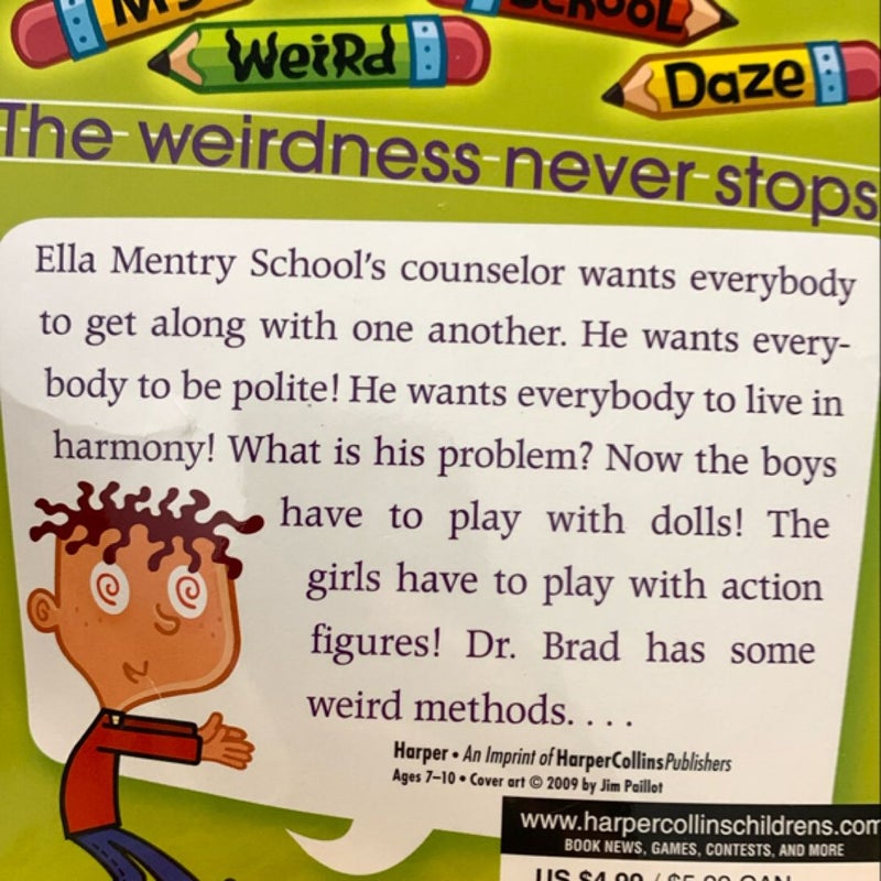 My Weird School Daze #7: Dr. Brad Has Gone Mad!