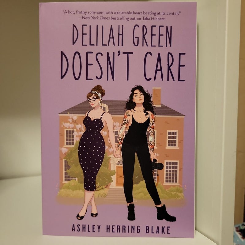 Delilah Green Doesn't Care