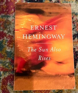 The Sun Also Rises - Paperback By Hemingway, Ernest - GOOD