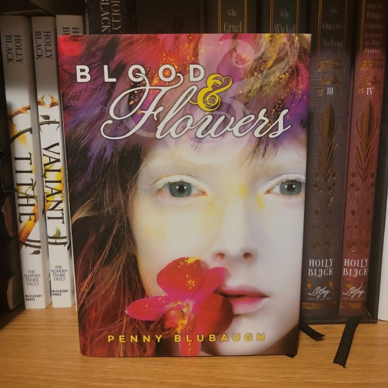 Blood and Flowers