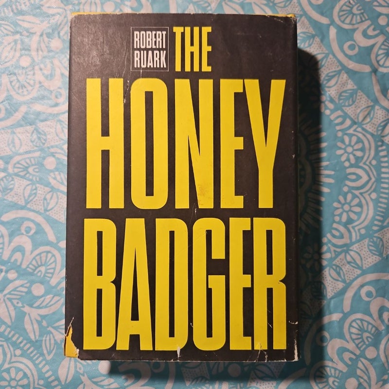 The Honey Badger