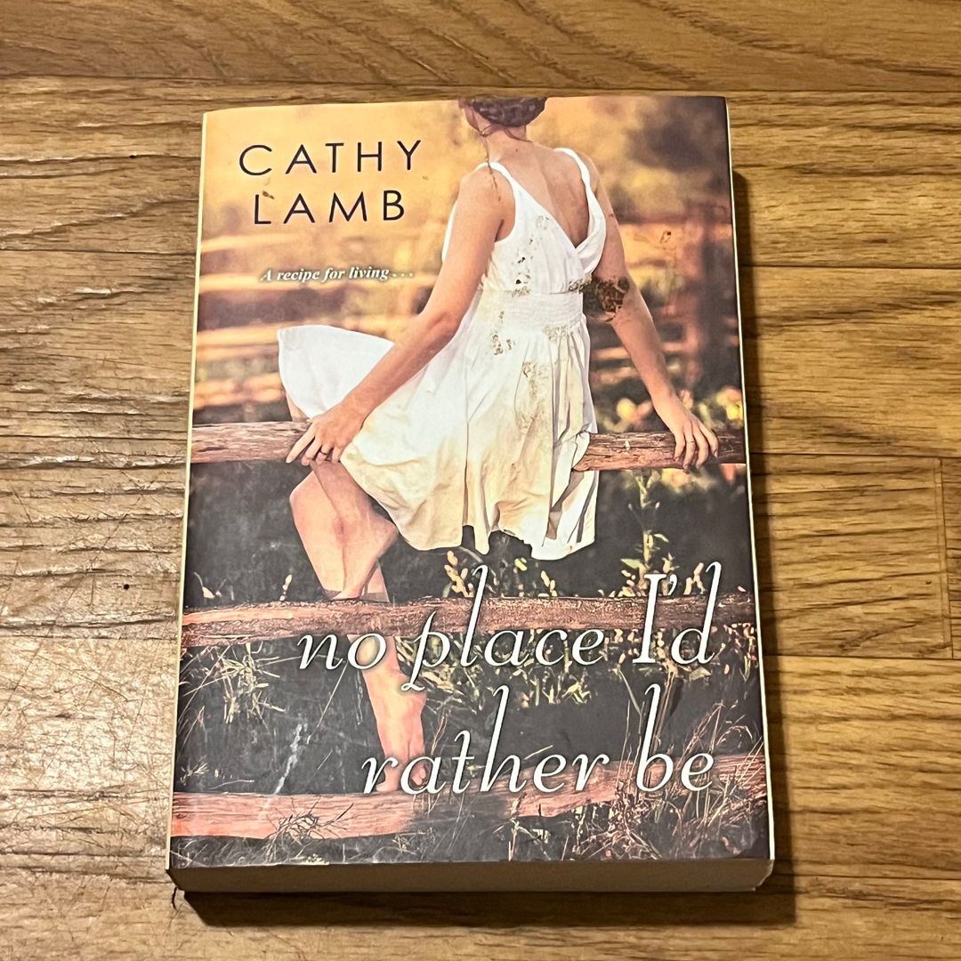 No Place Id Rather Be