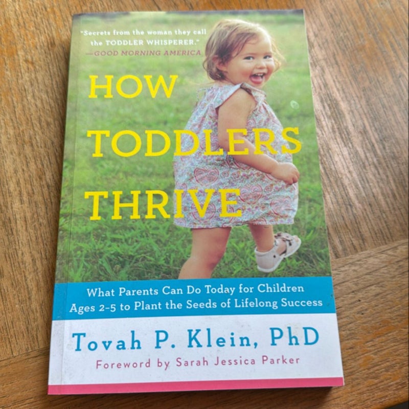 How Toddlers Thrive