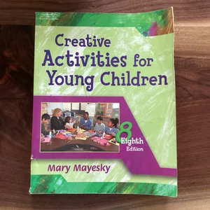 Creative Activities for Young Children