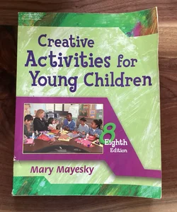 Creative Activities for Young Children