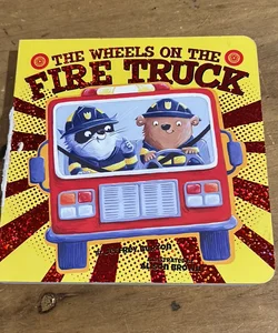 The Wheels on the Fire Truck