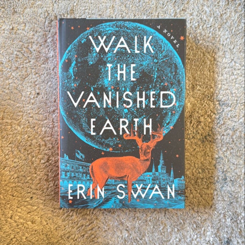 Walk the Vanished Earth