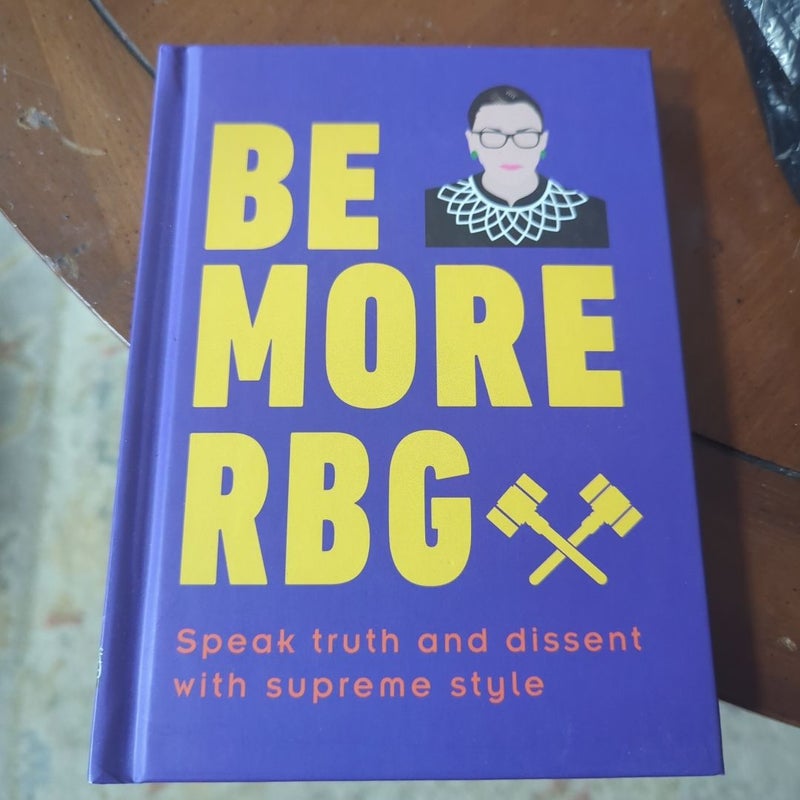 Be More RBG