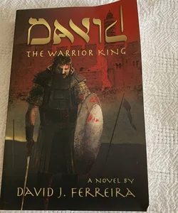 David, the Warrior King
