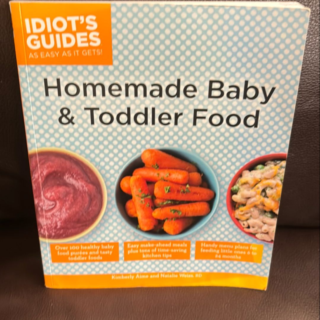 Homemade Baby and Toddler Food