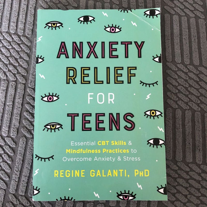 Anxiety Relief for Teens