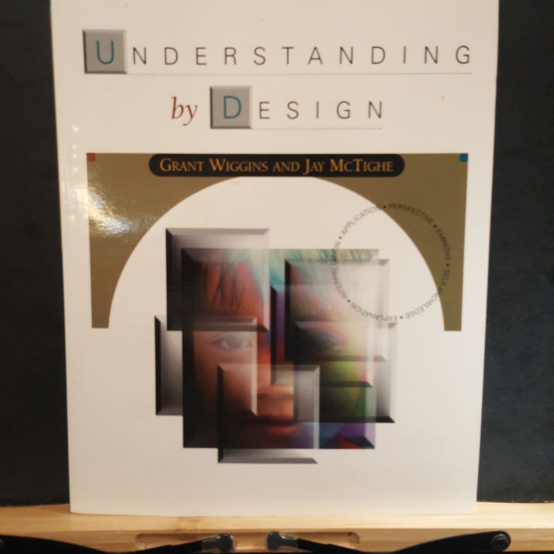 Understanding by Design