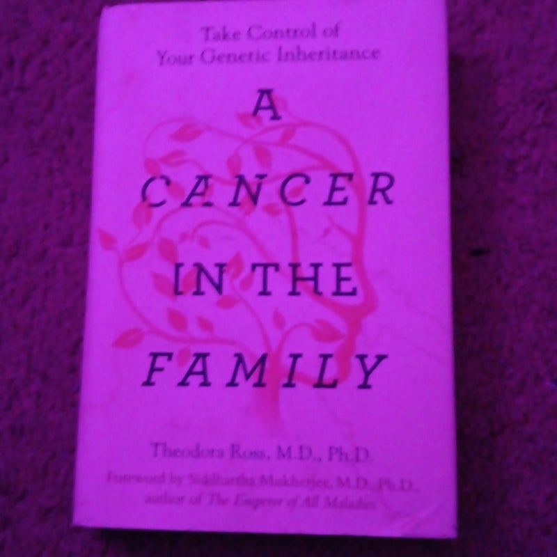 A Cancer in the Family