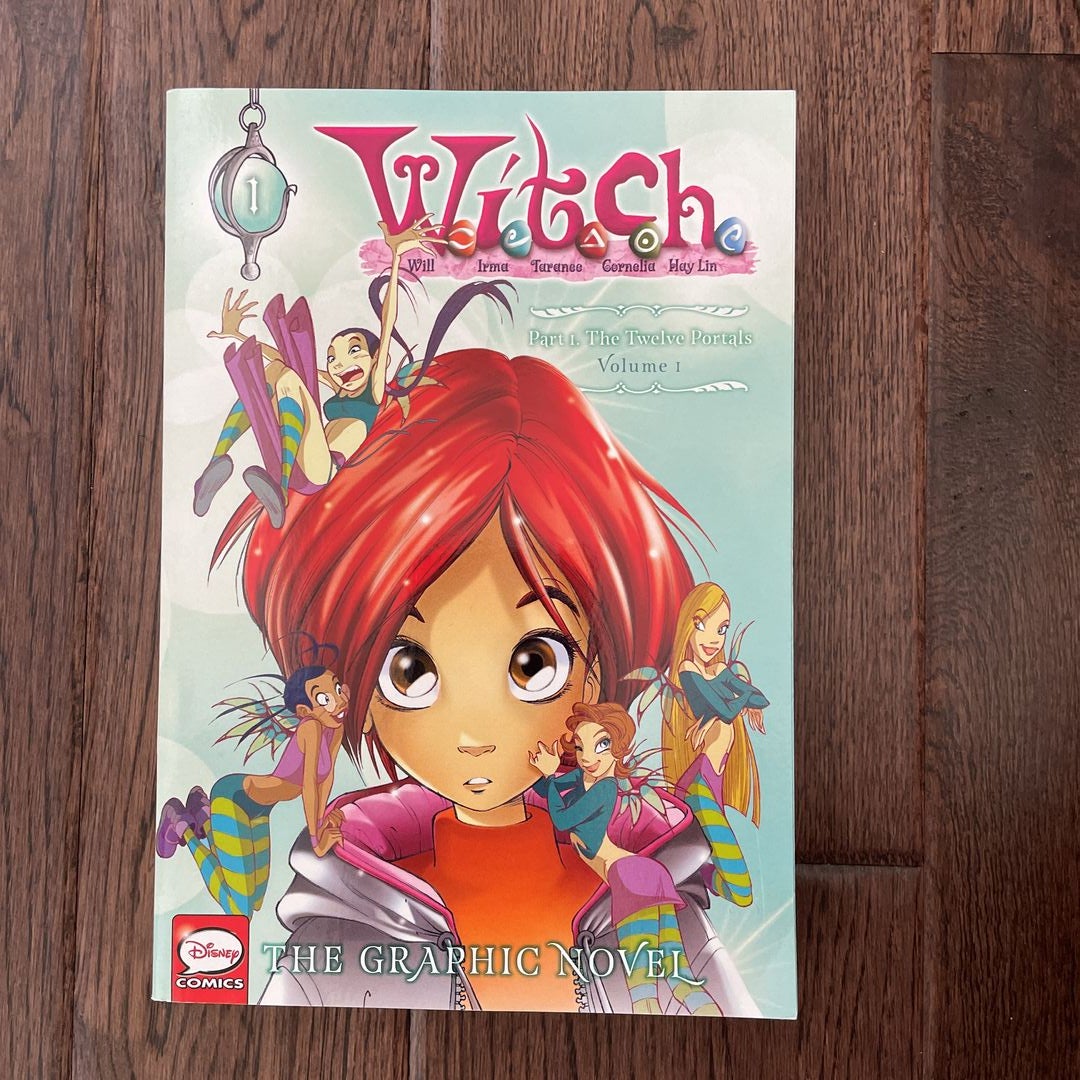W. I. T. C. H. : the Graphic Novel, Part I. the Twelve Portals, Vol. 1