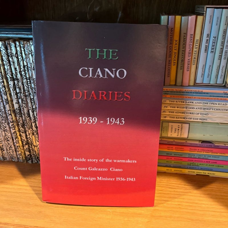 The Ciano Diaries, 1939-1943