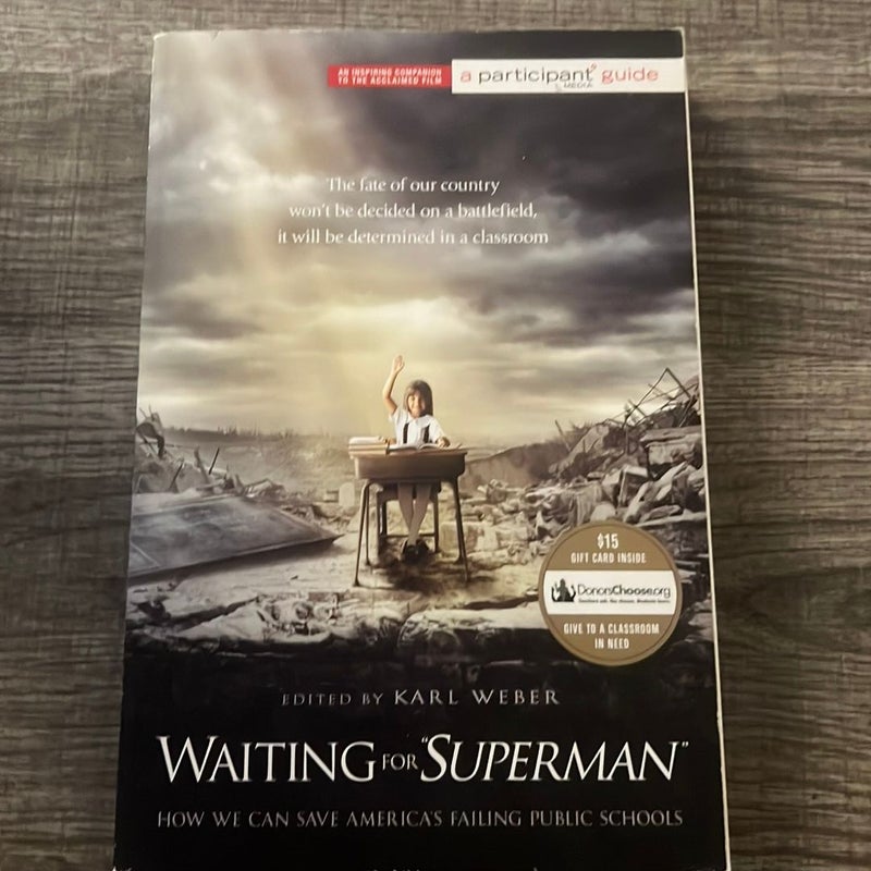 Waiting For Superman