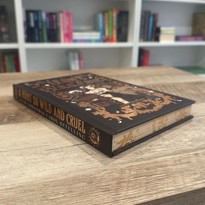 A Hunt so Wild and Cruel (Moonlight Edition, Signed)