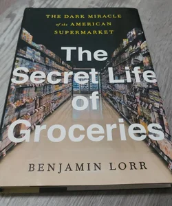 The Secret Life of Groceries