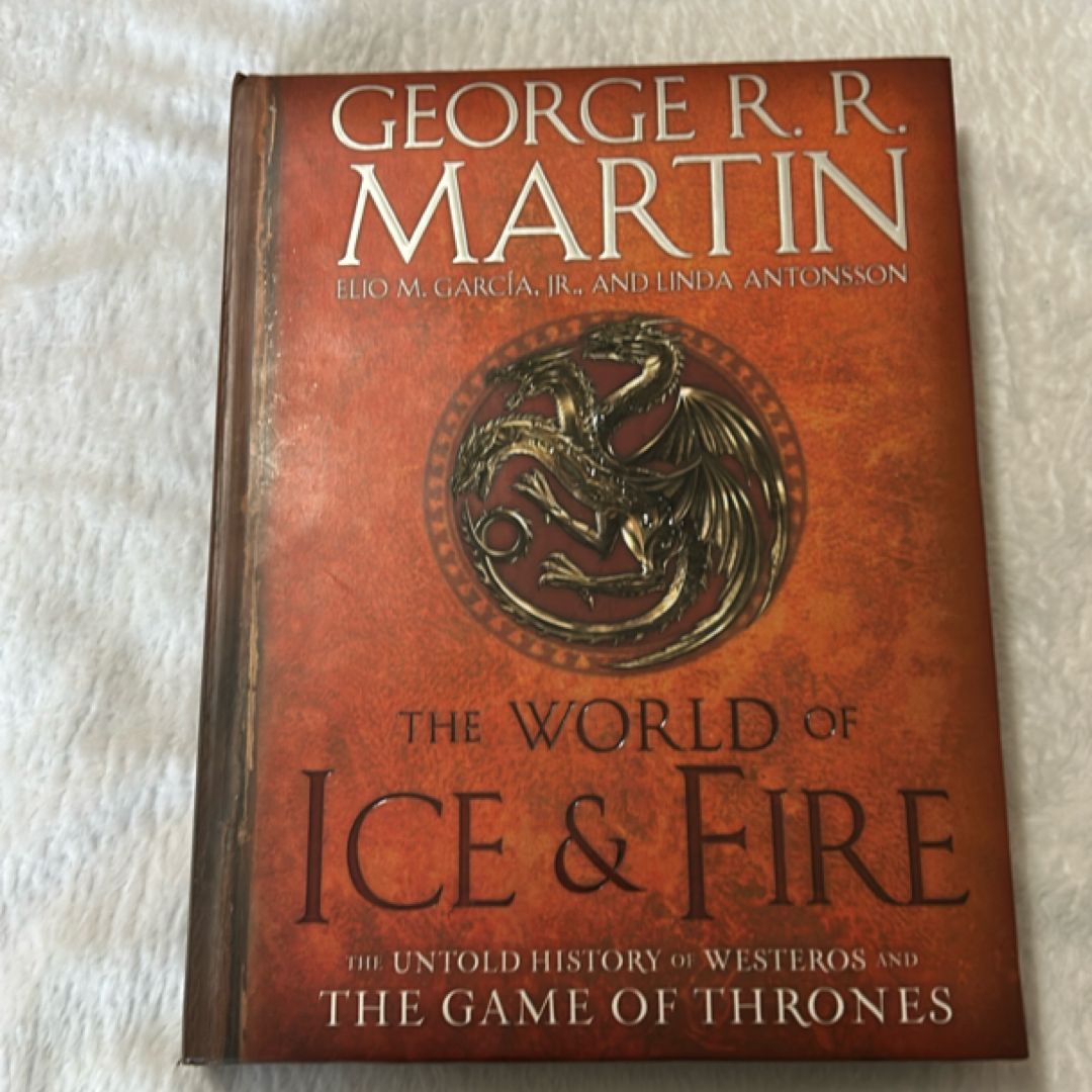 The World of Ice and Fire