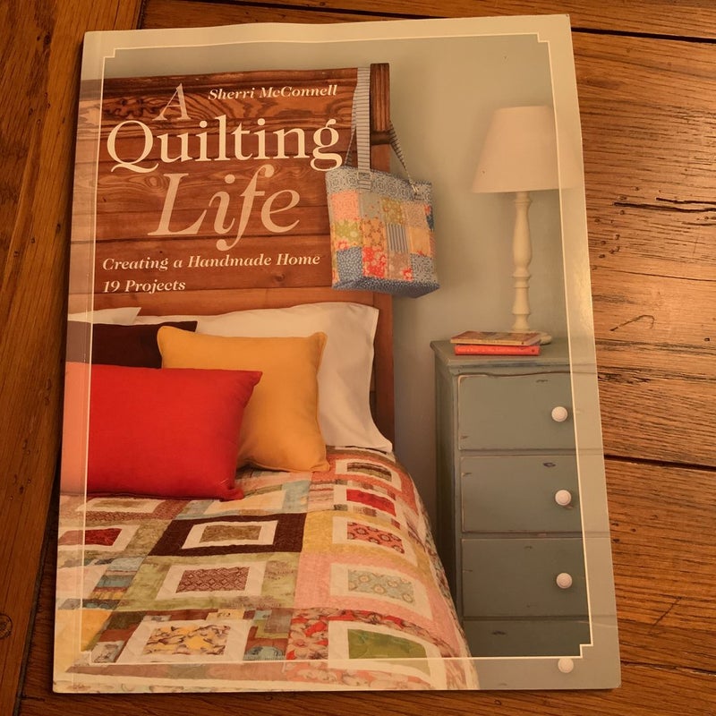 A Quilting Life