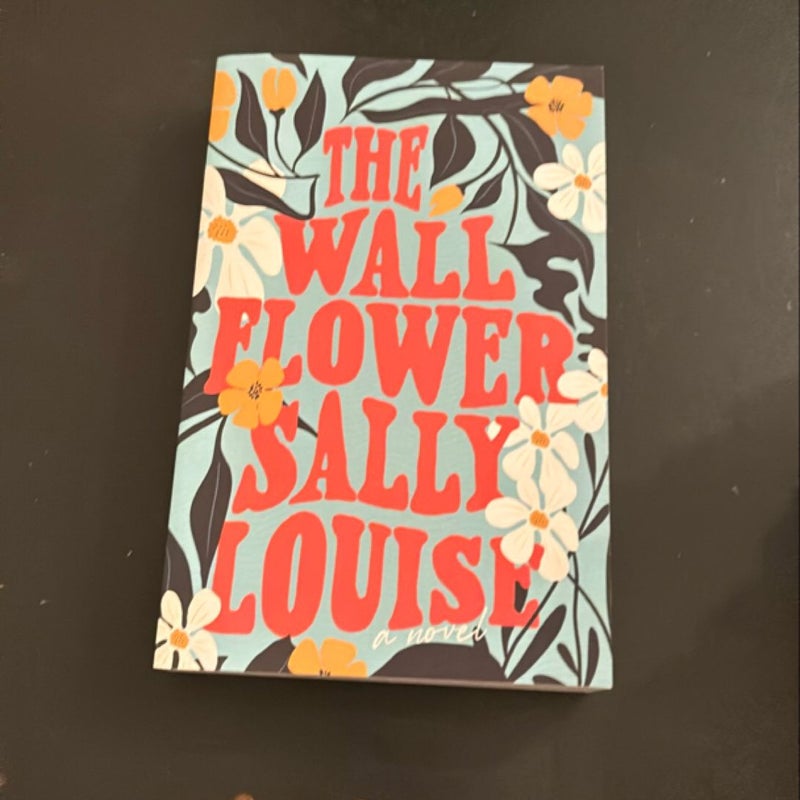 The wallflower *signed Probably Smut edition*