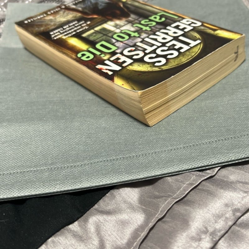 Last to Die