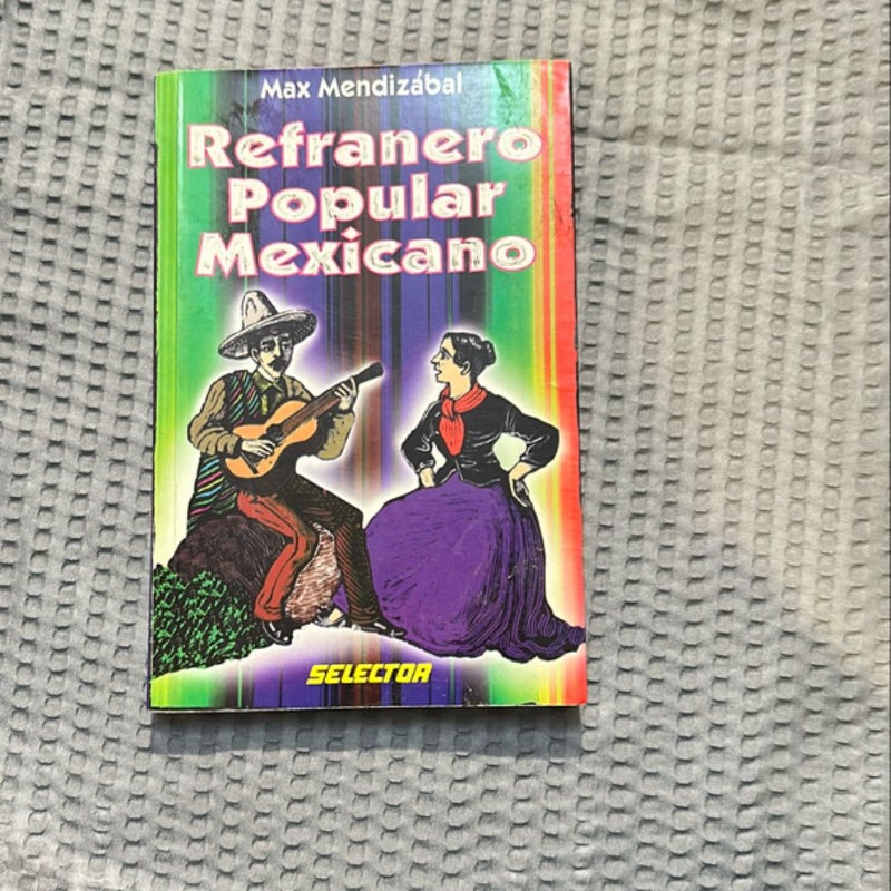 Refranero Popular Mexicano