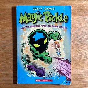 Magic Pickle and the Creature from the Black Legume