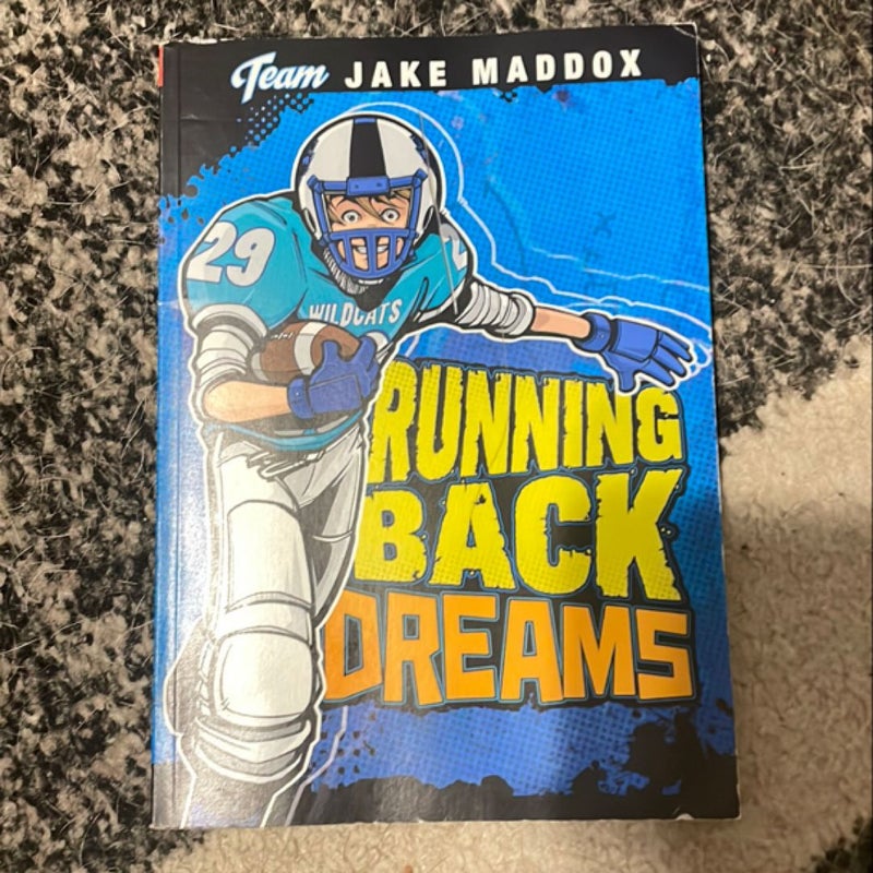 Jake Maddox: Running Back Dreams