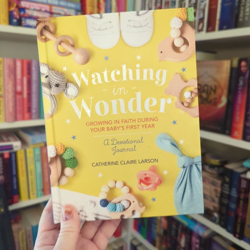 Watching in Wonder