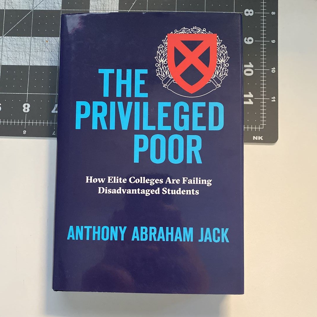 The Privileged Poor