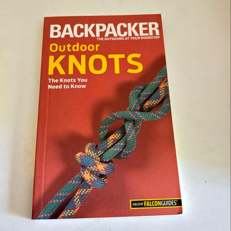 Backpacker Magazine's Outdoor Knots