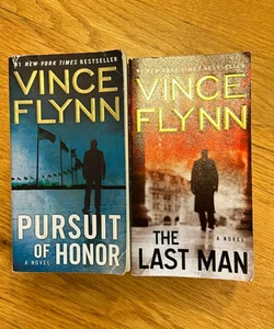 Pursuit of Honor and The Last Man by Vince Flynn 