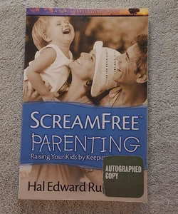 ScreamFree Parenting