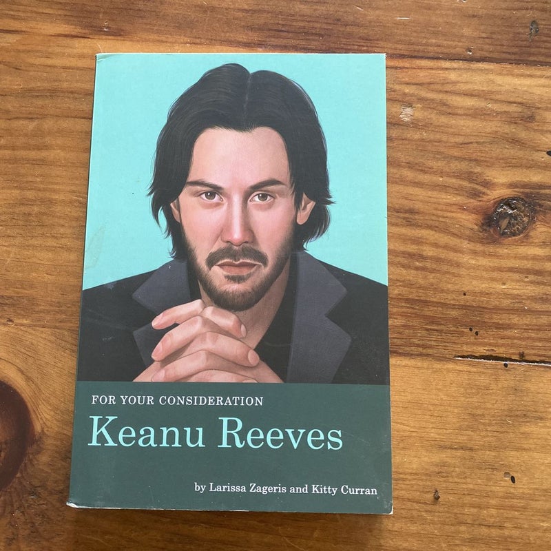 For Your Consideration: Keanu Reeves