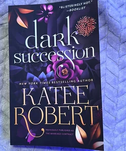 Dark Succession (previously Published As the Marriage Contract)