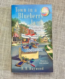 Town in a Blueberry Jam