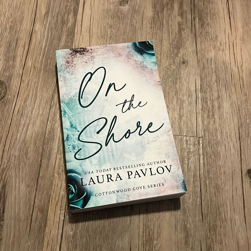 On the Shore: Special Edition Paperback