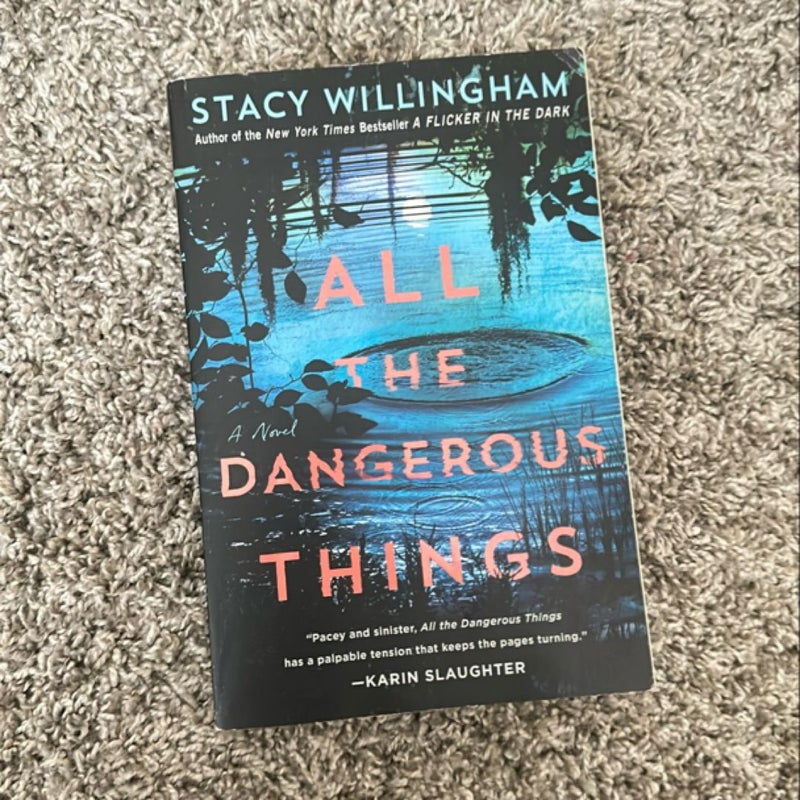 All the Dangerous Things