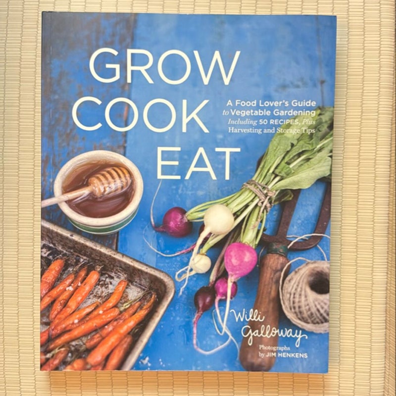 Grow Cook Eat