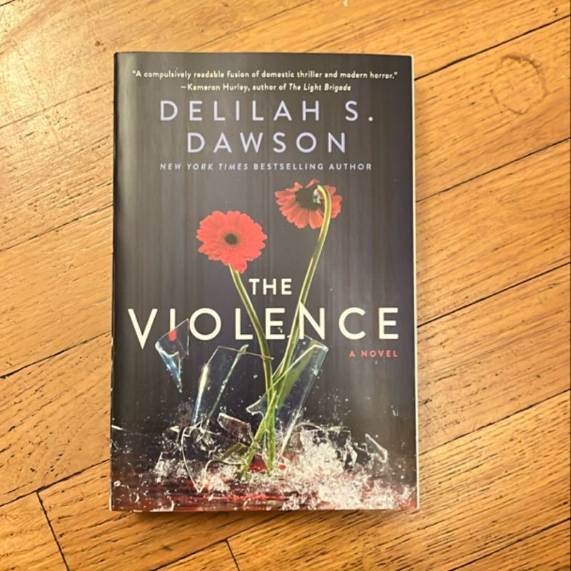 The Violence *Signed*